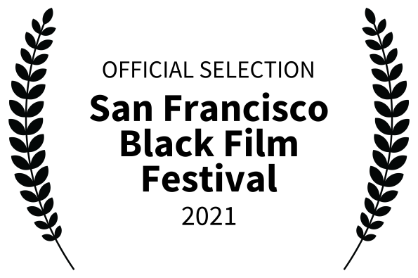 I Am My Ancestors' Wildest Dreams Documentary in the San Fransisco Black Film Festival 